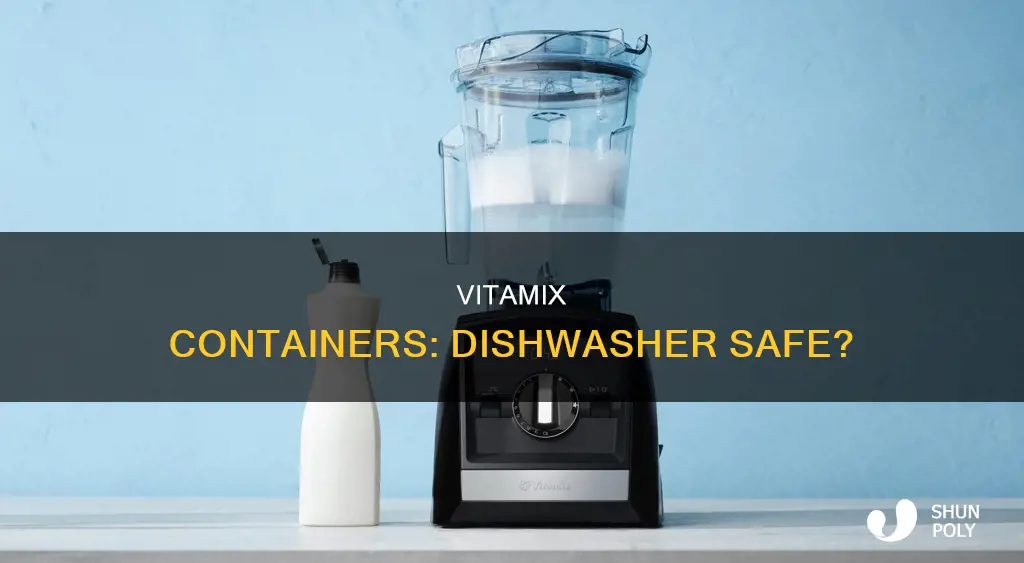 is vitamix plastic container dishwasher safe