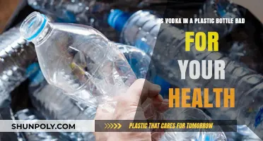 Is Vodka in Plastic Bottles Harmful to Your Health?