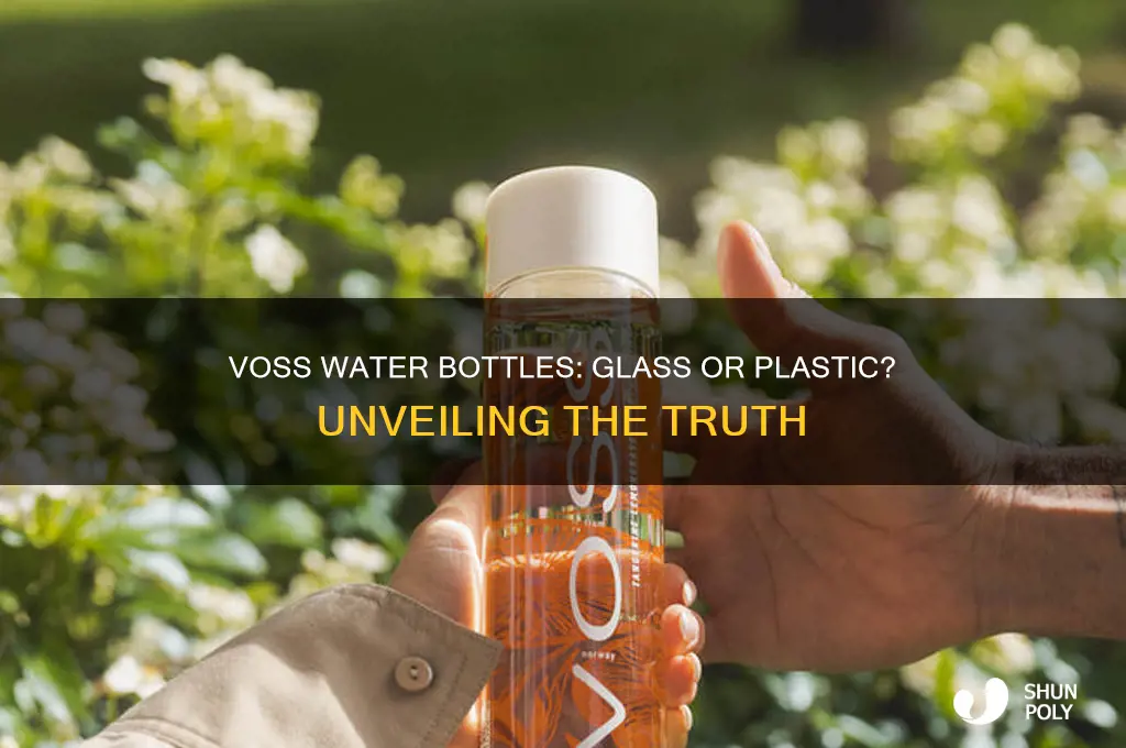 is voss water glass bottle or plastic