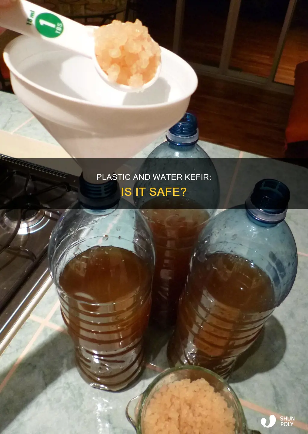 is water kefir ok to touch plastic