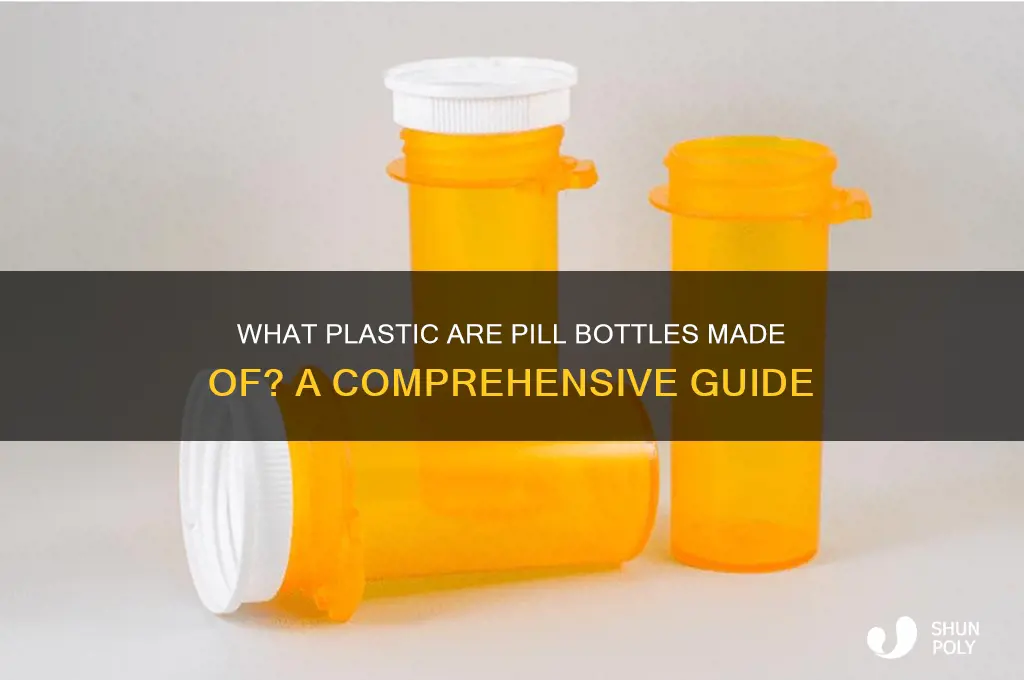 is what plastic do they make pill bottles out of