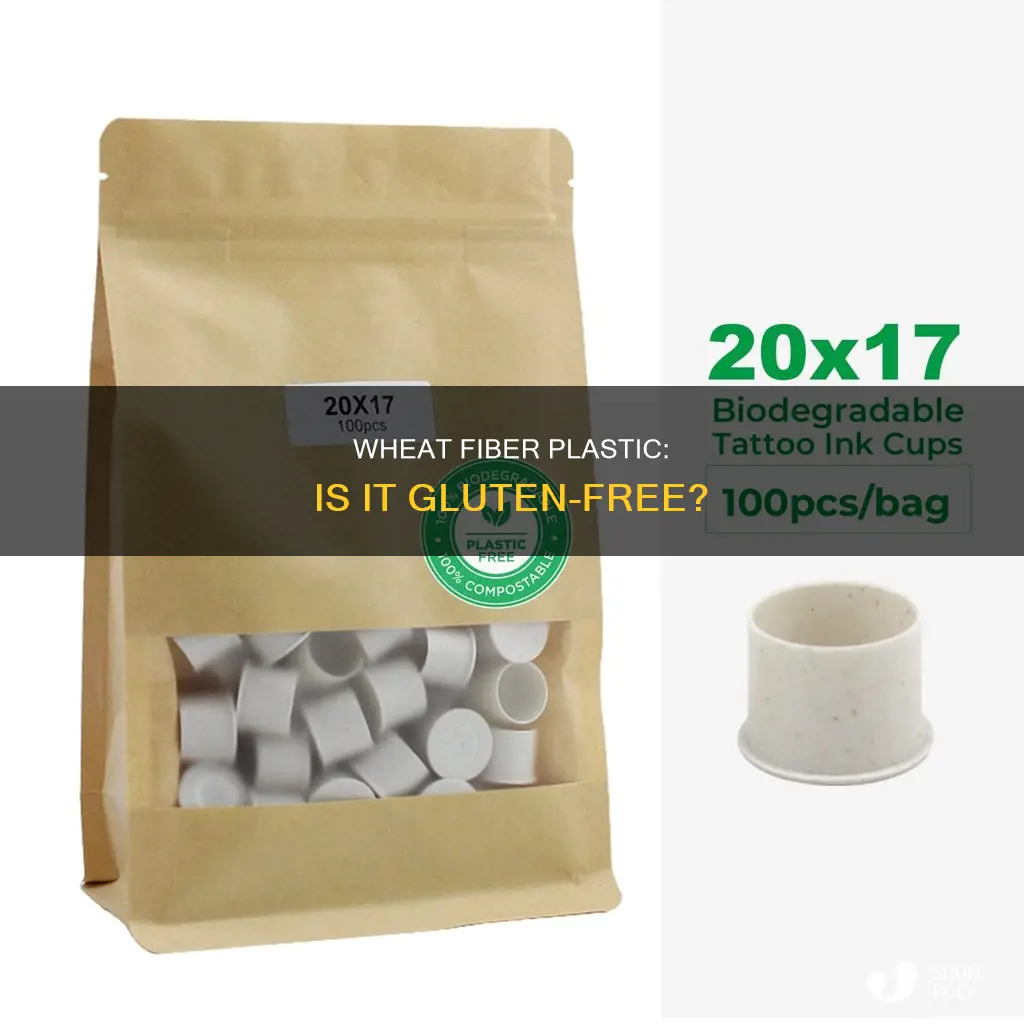 is wheat fiber plastic gluten free