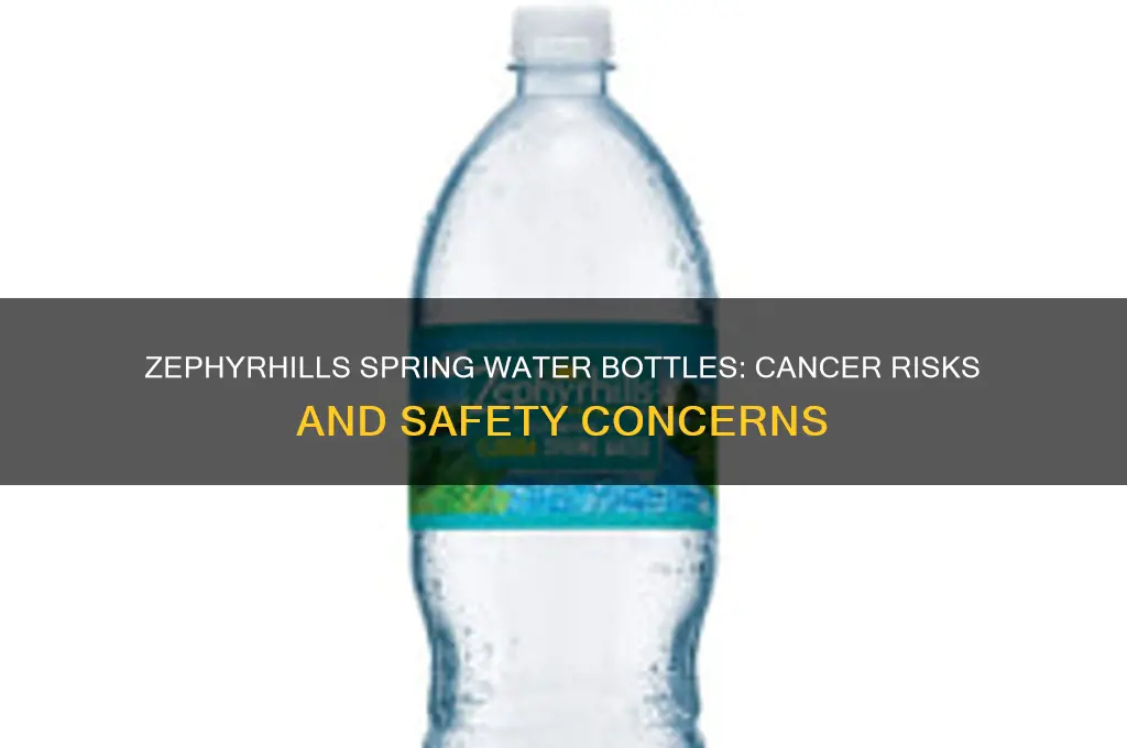 is zephyrhills spring water plastic bottle cancer