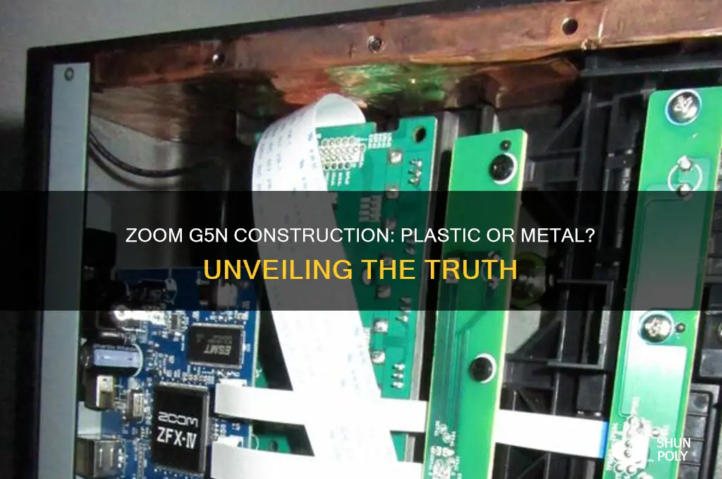 is zoom g5n made from plastic