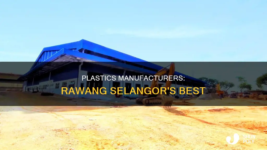 may plastics manufacturers sdn bhd rawang selangor
