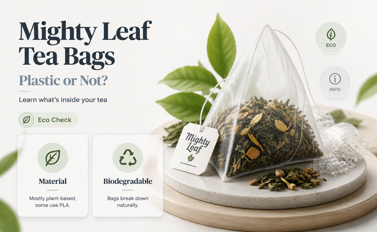 are mighty leaf tea bags plastic