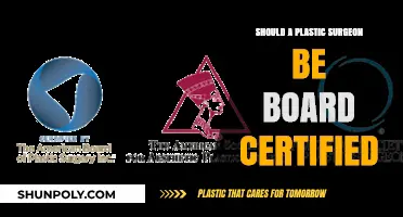 Why Board Certification Matters in Choosing Your Plastic Surgeon