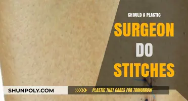 Should Plastic Surgeons Handle Stitches? Expertise vs. General Practice