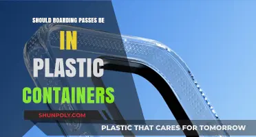 Boarding Passes: Plastic Containers, Yes or No?