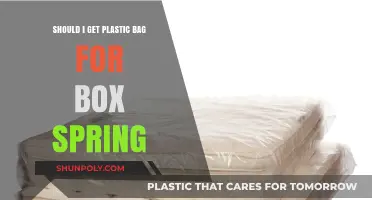 Plastic Bag for Box Spring: Is It Necessary or a Waste?