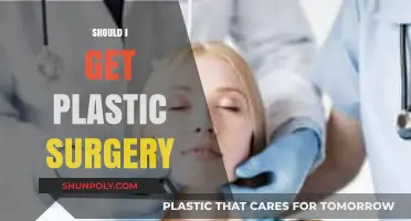 Should I Get Plastic Surgery? Weighing the Pros, Cons, and Risks