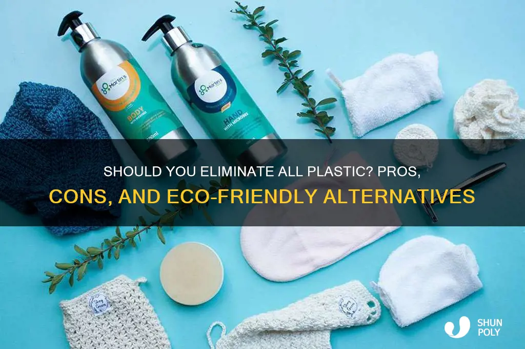 should i get rid of all plastic