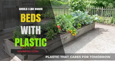 The Benefits of Lining Raised Beds With Plastic