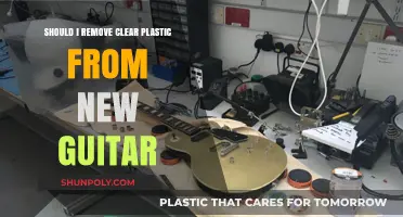 Should You Remove the Clear Plastic from Your New Guitar?
