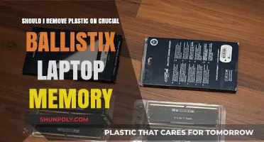 Should You Remove Plastic on Crucial Ballistix Laptop Memory?