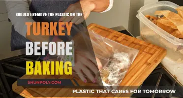 Should You Remove Plastic Wrap from Turkey Before Baking?