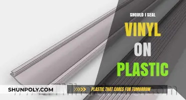Sealing Vinyl on Plastic: Is It Necessary?