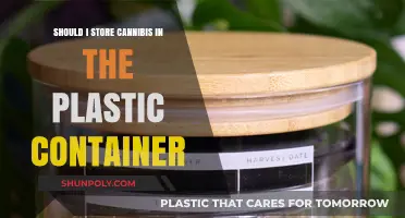 Plastic Cannabis Storage: Good or Bad Idea?