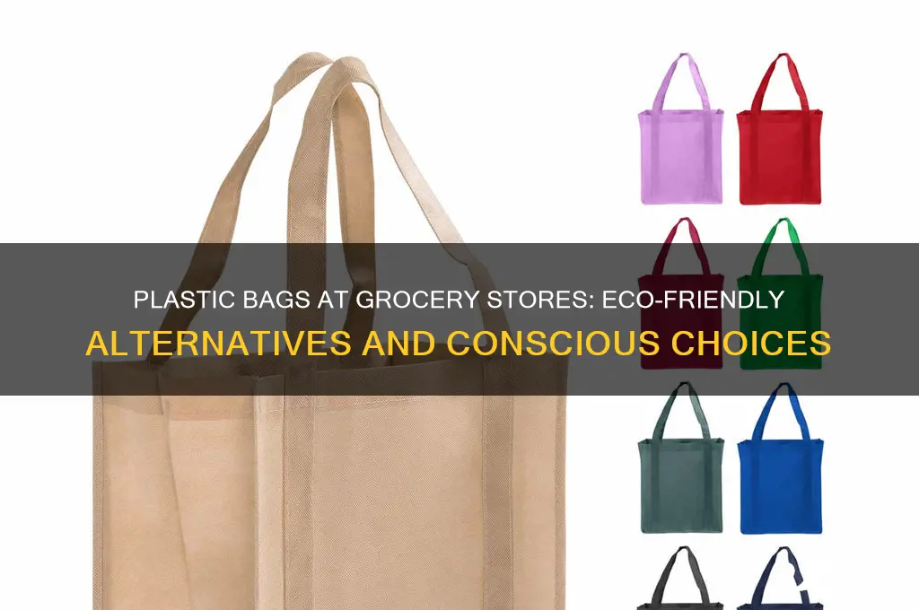 should i use plastic bags at grocery stores