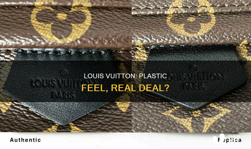 should louis vuitton product feel plastic