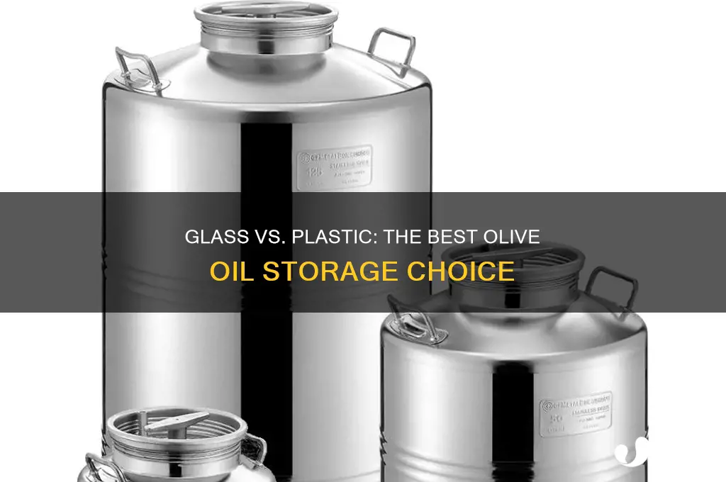 should olive oil be in glass bottle or plastic