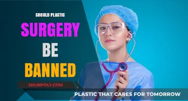 Should Plastic Surgery Be Banned? Ethical and Societal Implications Explored