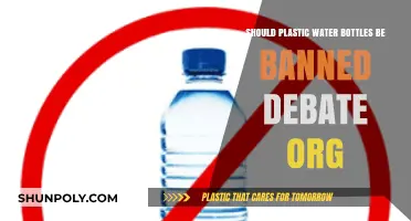 Should Plastic Water Bottles Be Banned? Pros, Cons, and Environmental Impact