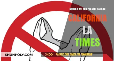 Should California Ban Plastic Bags? A LA Times Perspective