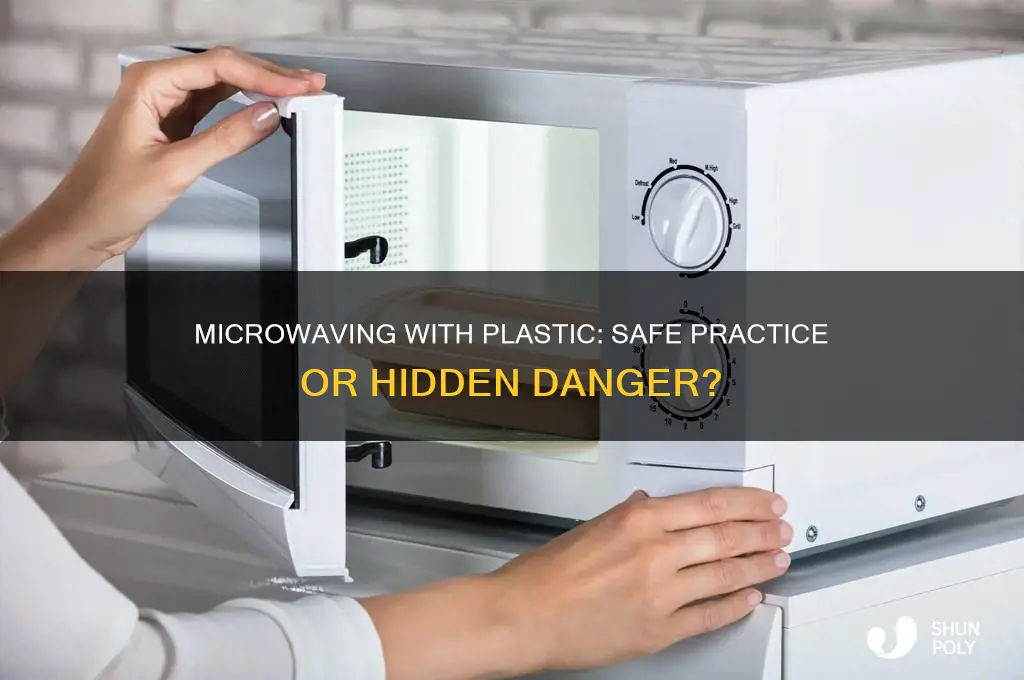 should yo remove the plastic when microwaving
