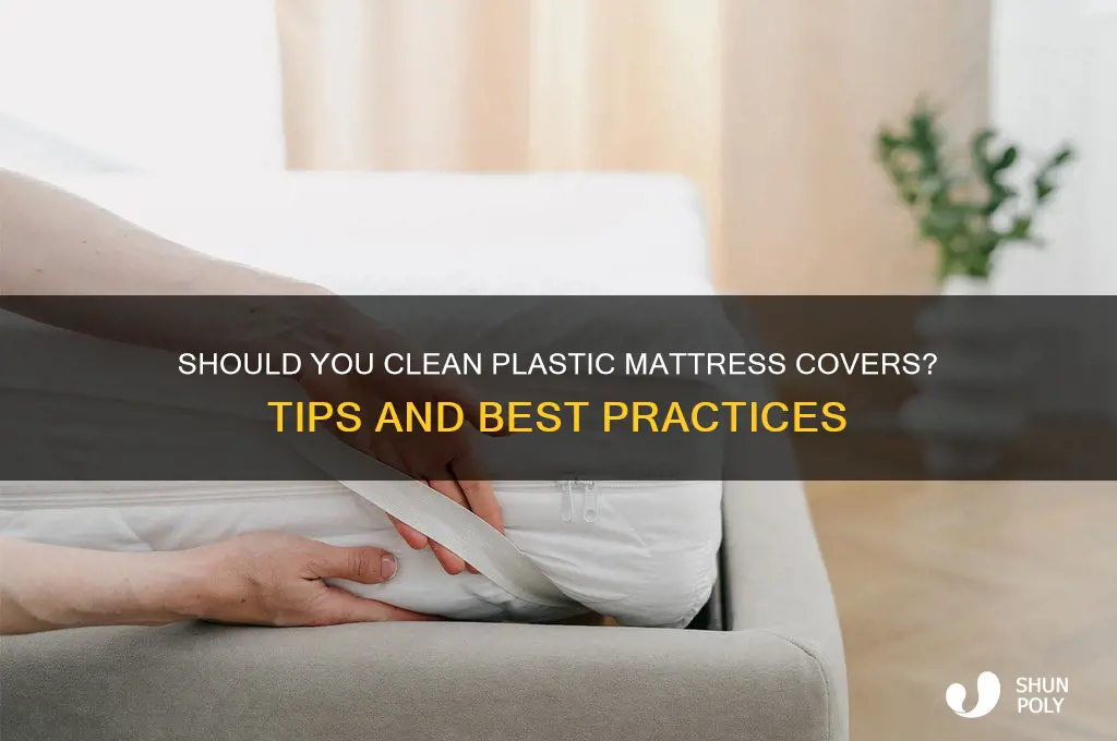 should you clean plastic mattress