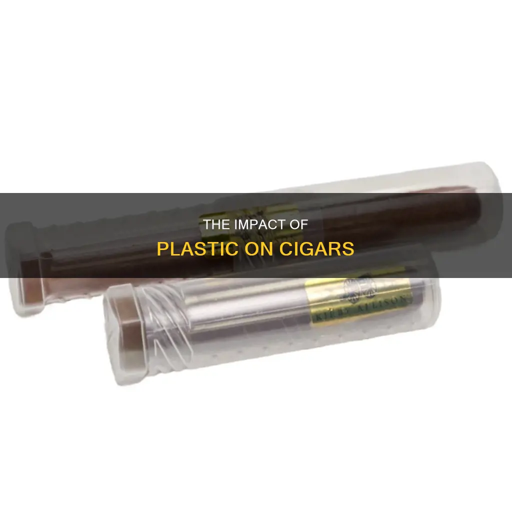 should you leave cigars in plastic