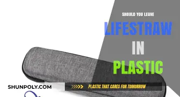 Keep Your LifeStraw in Plastic for Safe Drinking