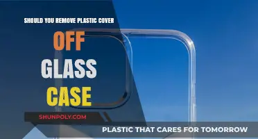 Should You Remove Plastic Cover from Glass Case: Pros and Cons