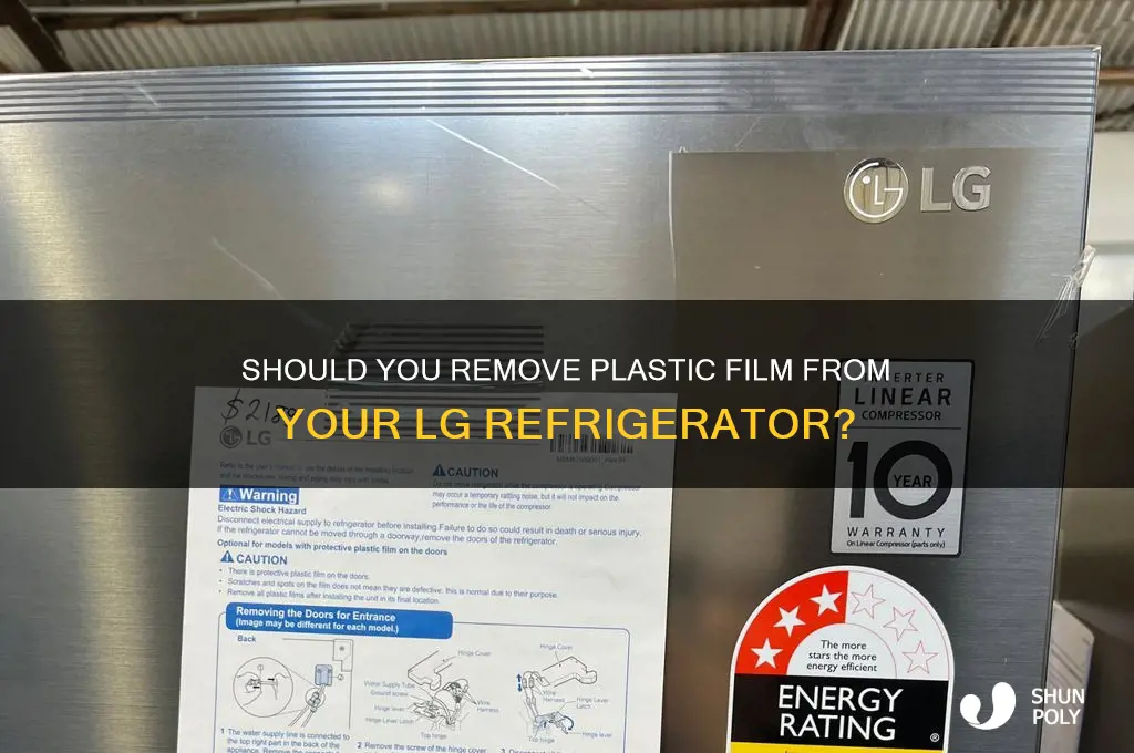 should you remove plastic film from lg refrigerator