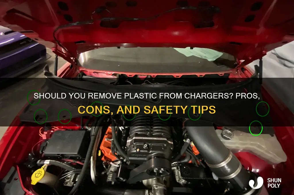 should you remove the plastic from chargers
