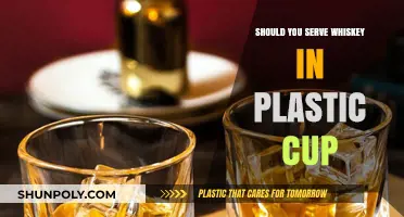 Whiskey and Plastic Cups: A Perfect Pair?