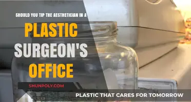 Tipping Etiquette: Should You Tip Your Aesthetician at a Plastic Surgeon's Office?