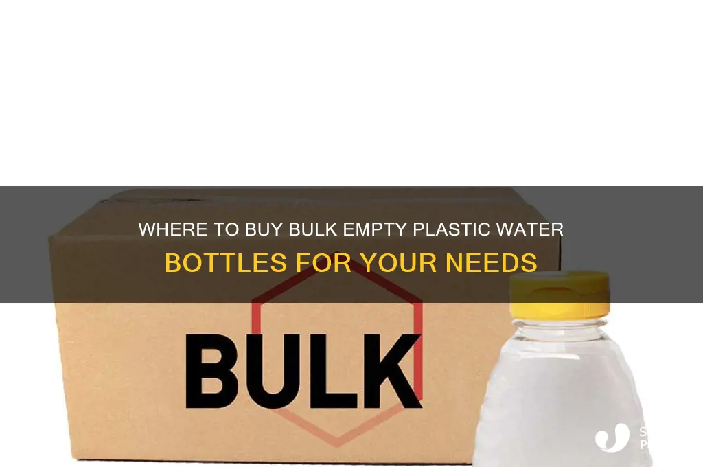were to buy tons of empty plastic water bottles