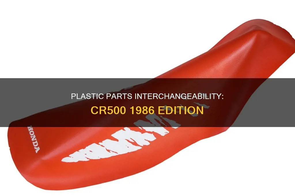 what 1986 cr500 plastic parts are interchangeable