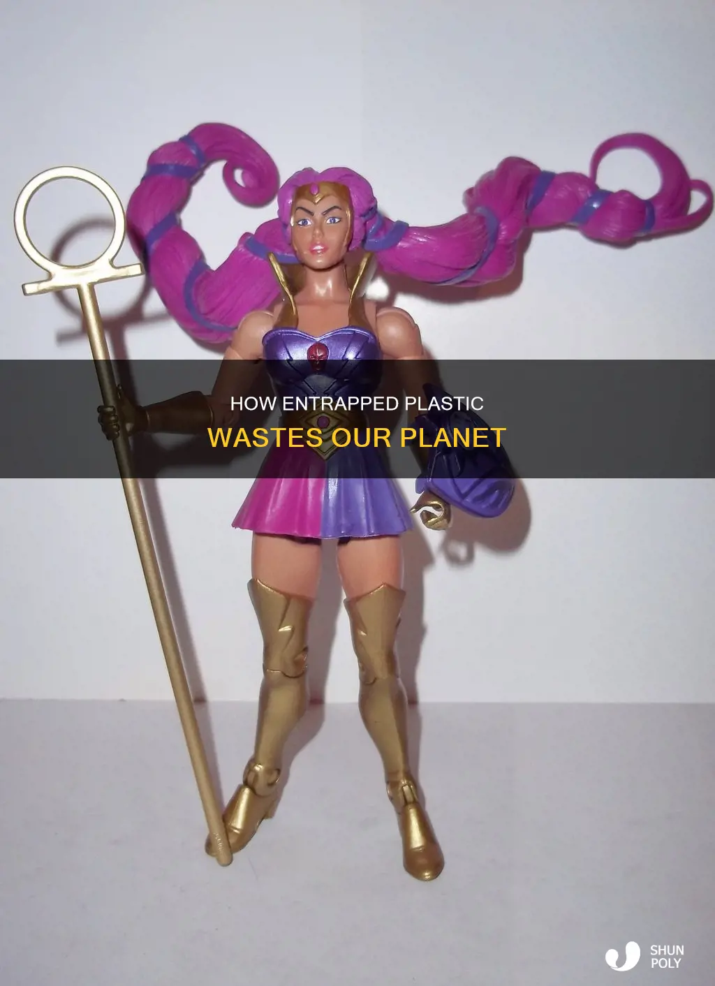 what a waste of plastic entrapta