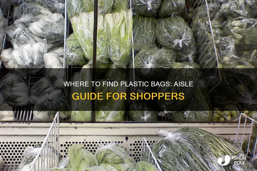 what aisle are plastic bags in