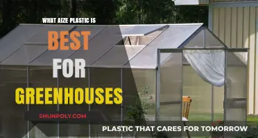 Choosing the Right Plastic Size for Your Greenhouse