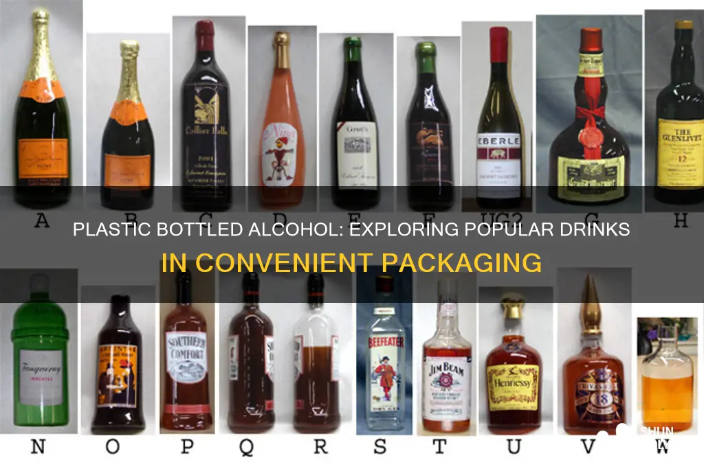what alcohol comes in plastic bottles