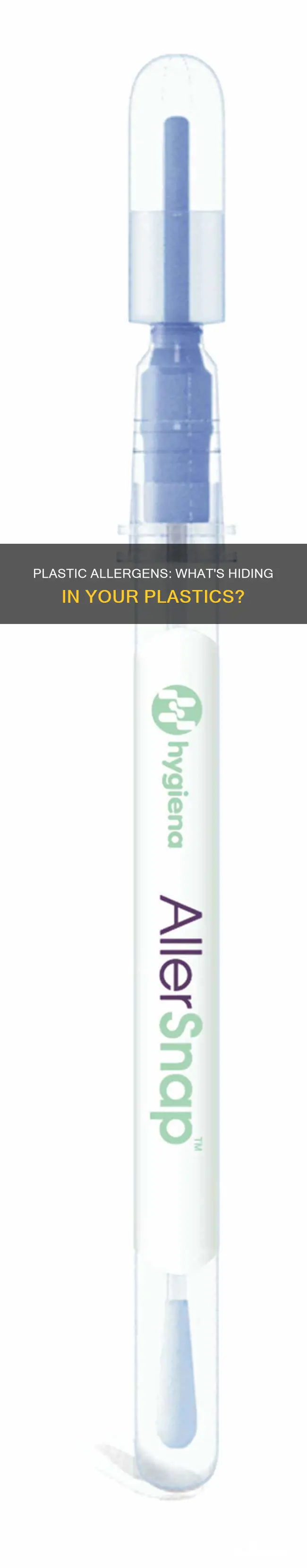 what allergenic antigen in the plastic