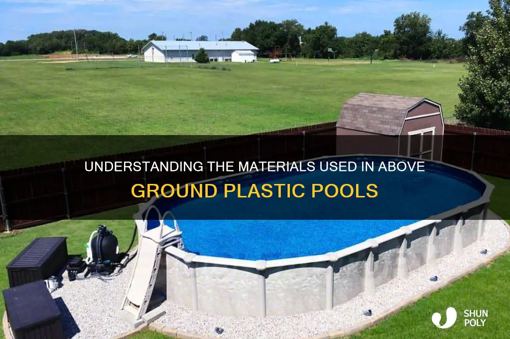 what are above ground plastic pools made of