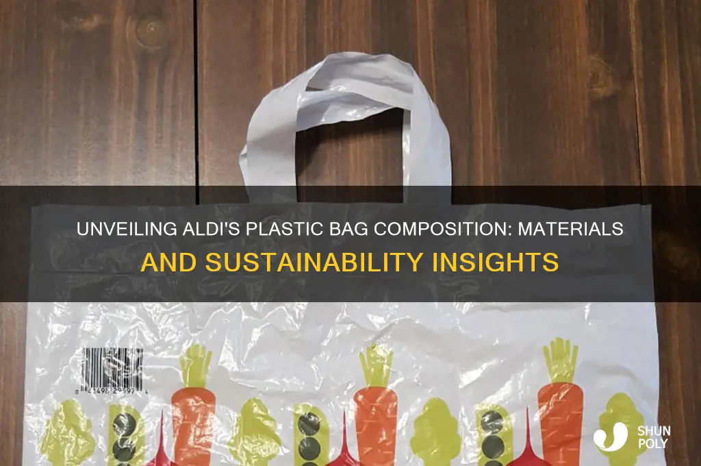 what are aldis plastic bags made of