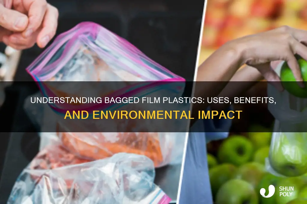 what are bagged film plastics