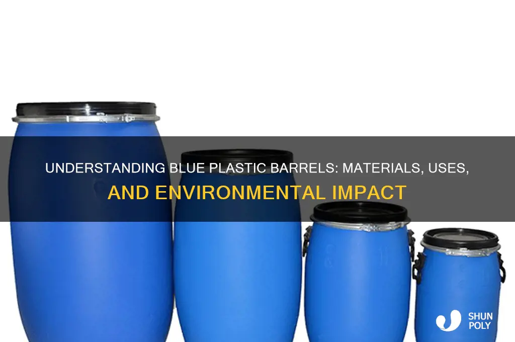 what are blue plastic barrels made of