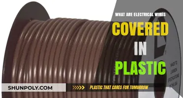 Why Are Electrical Wires Covered in Plastic?