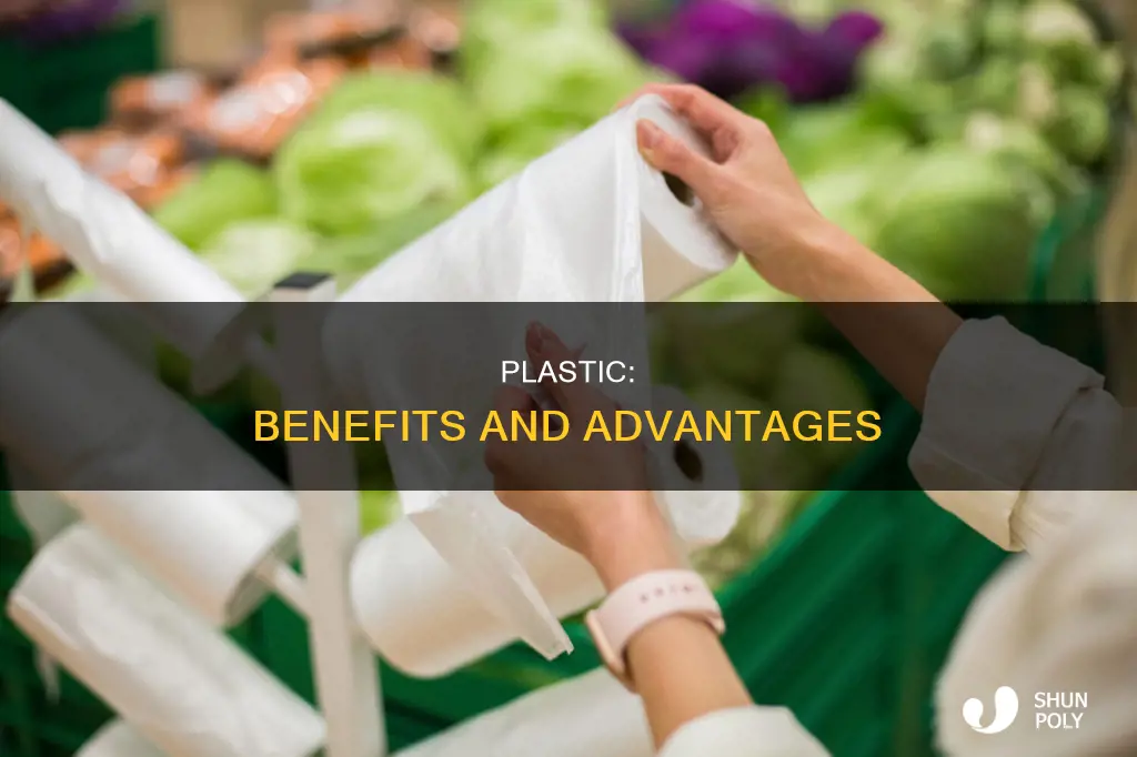 what are good things about plastic